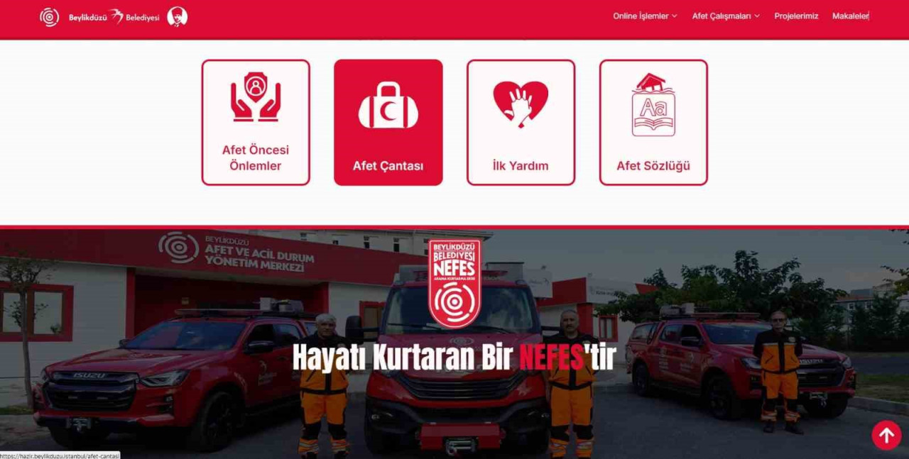 Beylikdüzü Belediyesi, afetlere hazırlık ve müdahale süreçlerini daha etkin yönetmek amacıyla “Beylikdüzü Hazır” internet sitesini yenileyerek kullanıcıların hizmetine sundu. Yeni tasarımı ve zengin içerikleriyle dikkat çeken platform, vatandaşların afet farkındalığını artırmayı ve muhtemel afet durumlarında hızlı bilgi akışı sağlamayı hedefliyor.